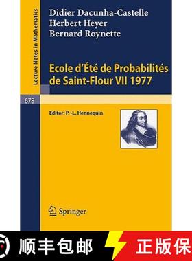 【3-4周达】Ecole d'Ete de Probabilites de Saint-Flour VII, 1977 [9783540089384]