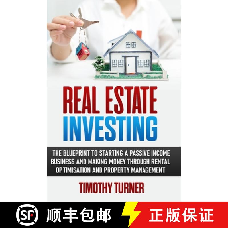 【3-4周达】Real Estate Investing: The Blueprint To Starting A Passive Income Business And Making Mone... [9781801573542]