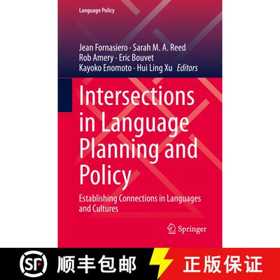 【3-4周达】精装 Intersections in Language Planning and Policy: Establishing Connections in Languages ... [9783030509248]