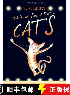 【3-4周达】Old Possum's Book of Practical Cats : with illustrations by Rebecca Ashdown [9780571311866]