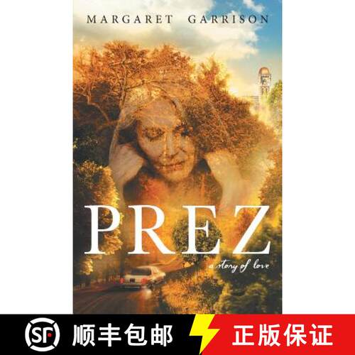【3-4周达】Prez: A Story of Love [9781458216625]
