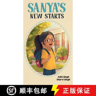 【3-4周达】Sanya's New Starts: An Easy to Read, Diverse Chapter Book about Belonging [9781956870077]