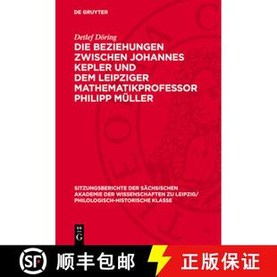 Johannes Dem Die Zwischen ... 预订 Müller Kepler Beziehungen Mathematikprofessor Leipziger Und 9783112713204 Philipp