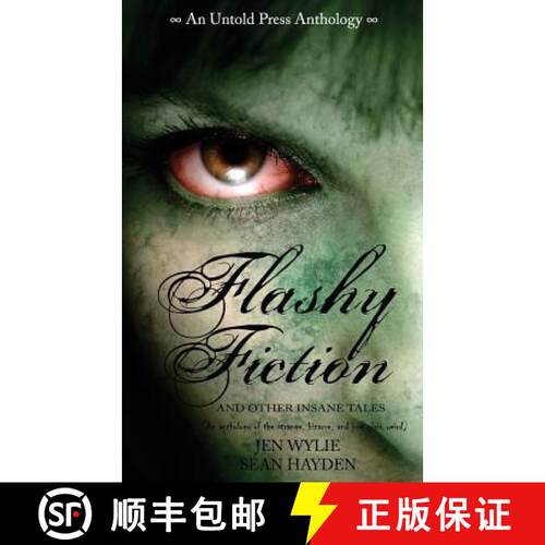 【3-4周达】Flashy Fiction and Other Insane Tales [9780615631431]