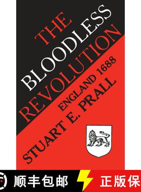 预订 The Bloodless Revolution: England, 1688 [9780299102944]