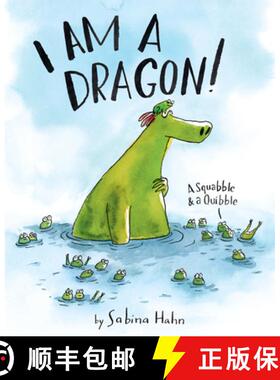 【3-4周达】I Am a Dragon!: A Squabble & a Quibble [9780063253995]