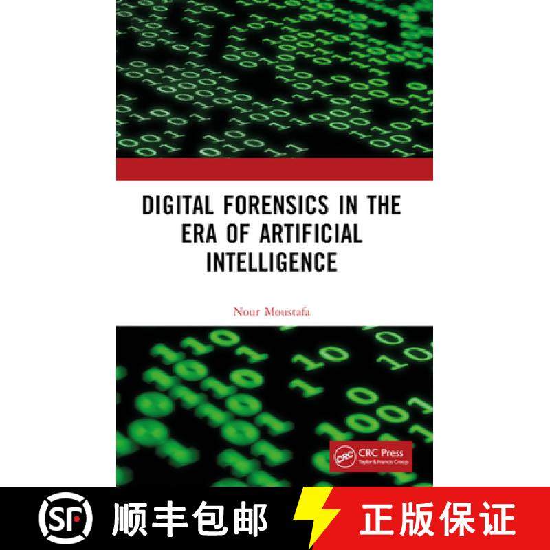 【3-4周达】Digital Forensics in the Era of Artificial Intelligence [9781032244686]