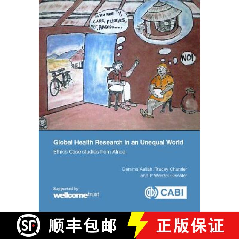 【3-4周达】Global Health Research in an Unequal World: Ethics Case Studies from Africa [9781786390042]