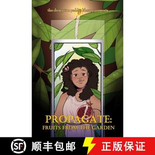 Propagate Fruits from Garden 4周达 the 9798218467951