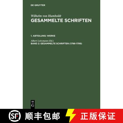【3-4周达】精装 Gesammelte Schriften, Band 2, Gesammelte Schriften (1796-1799) [9783110192544]