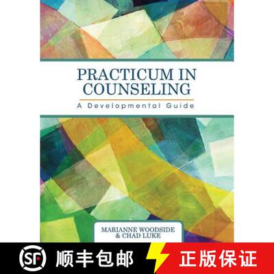 预订 Practicum in Counseling – A Developmental Guide [9781516531783]