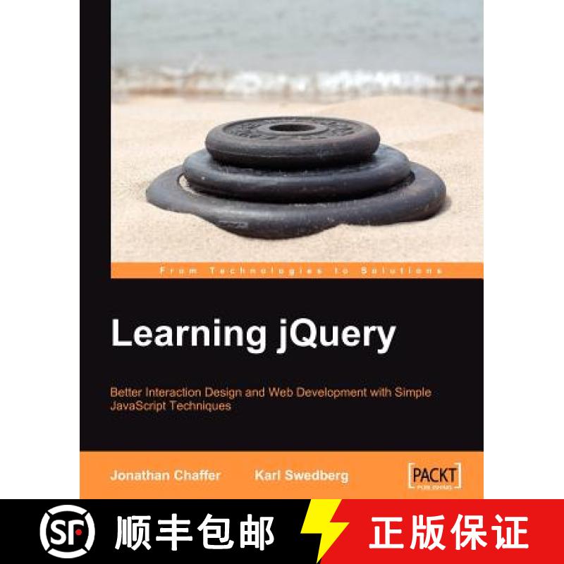 预订 Learning jQuery: Better Interaction Design and Web Development with Simple JavaScript Techniques... [9781847192509]