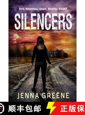 【3-4周达】Silencers: A Young Adult Dystopian [9781645831389]