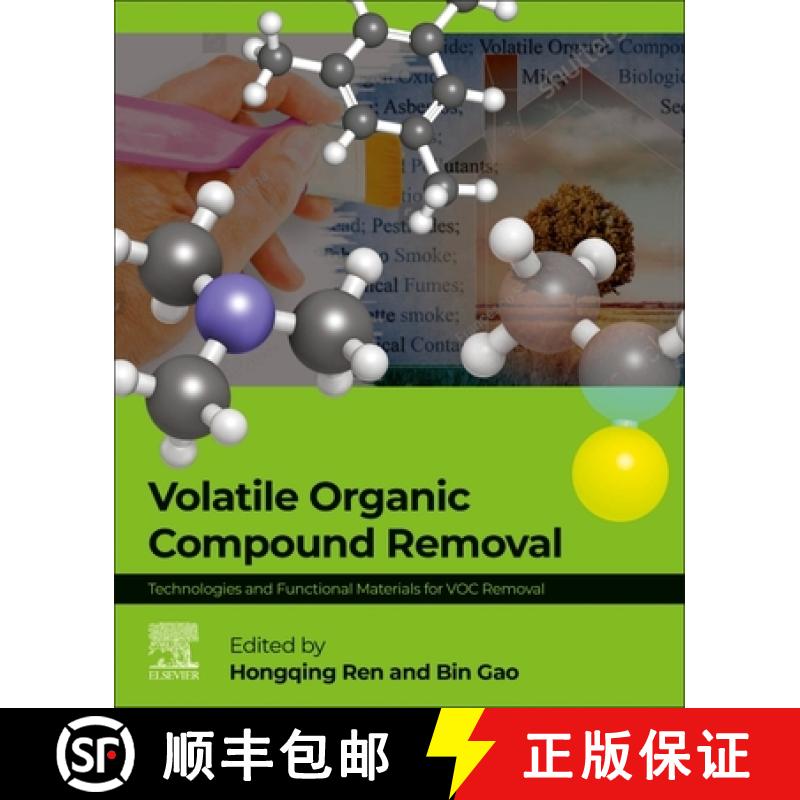 【3-4周达】Volatile Organic Compound Removal: Technologies and Functional Materials for Voc Removal [9780443156748]