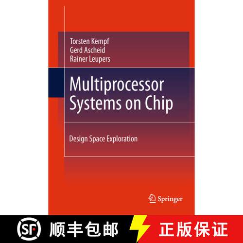 【3-4周达】Multiprocessor Systems on Chip : Design Space Exploration [9781489982537]