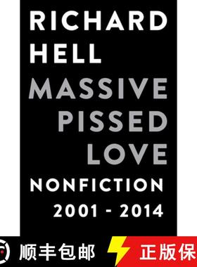 【3-4周达】Massive Pissed Love: Nonfiction 2001-2014 [9781593766276]