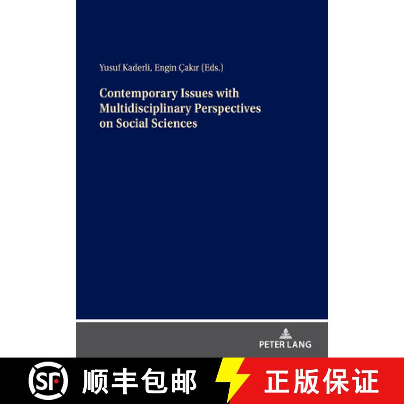 【2-3周达】Contemporary Issues with Multidisciplinary Perspectives on Social Science [9783631815939]