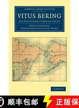 【3-4周达】Vitus Bering: The Discoverer of Bering Strait: - Vitus Bering: The Discoverer of Bering St... [9781108041515]