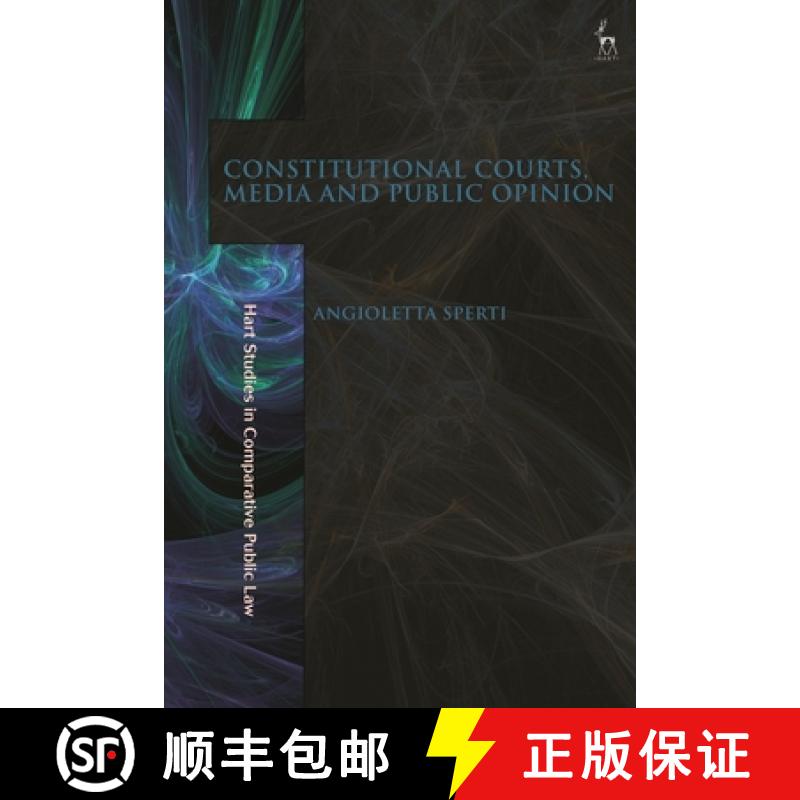 【3-4周达】Constitutional Courts, Media and Public Opinion [9781509953646]