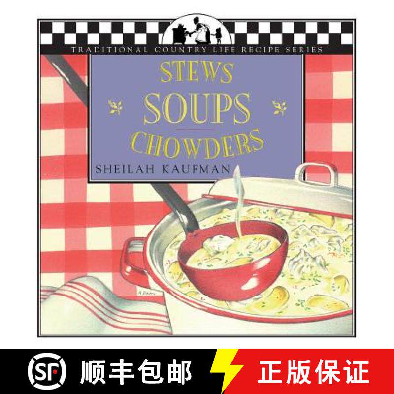 【3-4周达】Soups, Stews and Chowders [9781883283155]