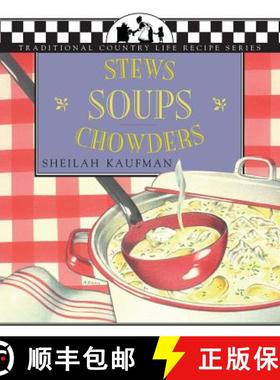 【3-4周达】Soups, Stews and Chowders [9781883283155]