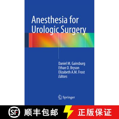 【3-4周达】Anesthesia for Urologic Surgery [9781461473626]