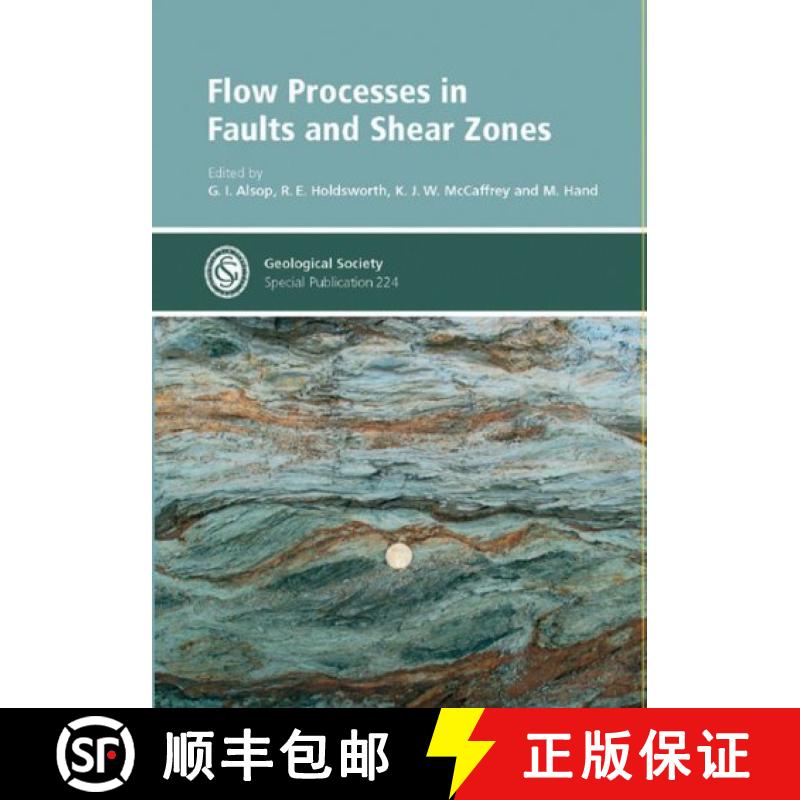 预订 Flow Processes in Faults and Shear Zones [9781862391536]