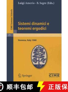 【3-4周达】Sistemi Dinamici E Teoremi Ergodici: Lectures Given at a Summer School of the Centro Inter... [9783642109430]