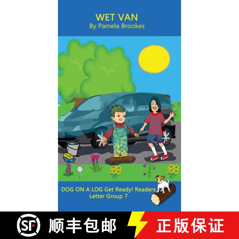 【3-4周达】Wet Van (Classroom and Home): Sound-Out Phonics Reader (Letter Group 7 of a Systematic Dec... [9781648310997]