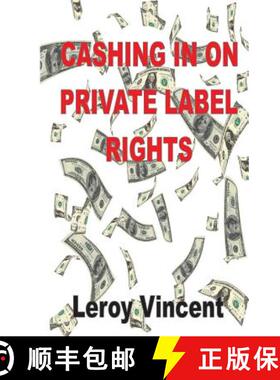 【3-4周达】Cashing In On Private Label Rights [9781607968580]