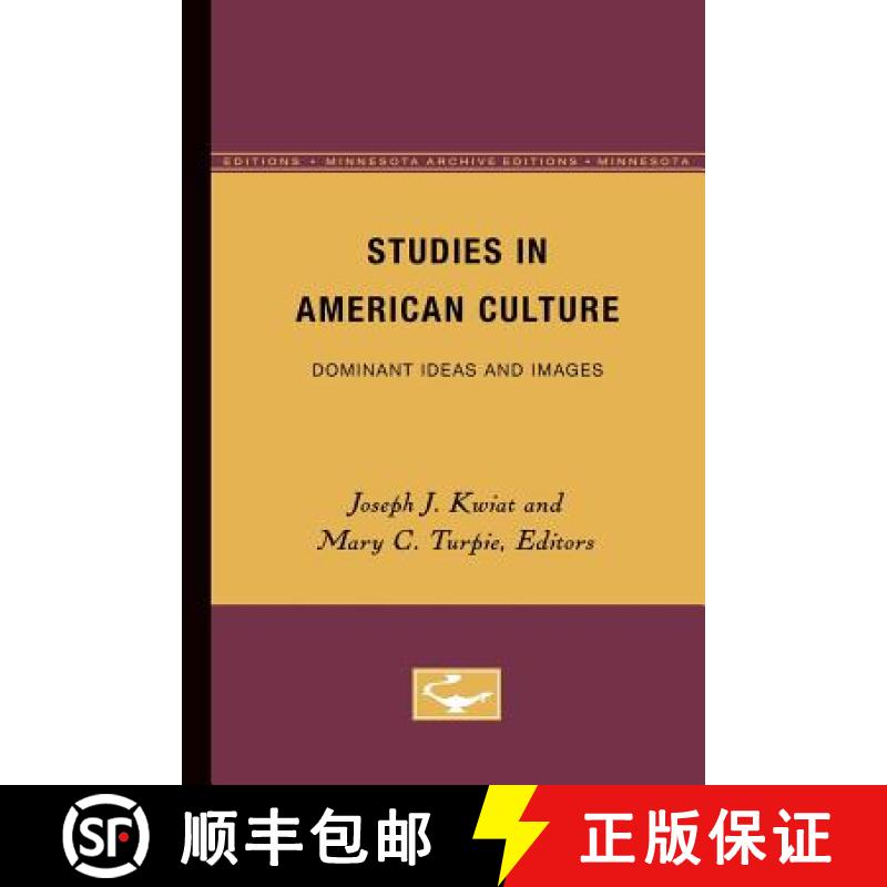 【3-4周达】Studies in American Culture: Dominant Ideas and Images [9780816660384]