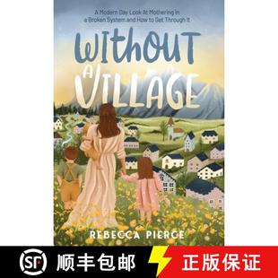And Look 3周达 Throug... Mothering Get Village Without System How Broken Day 9781739011123 Modern