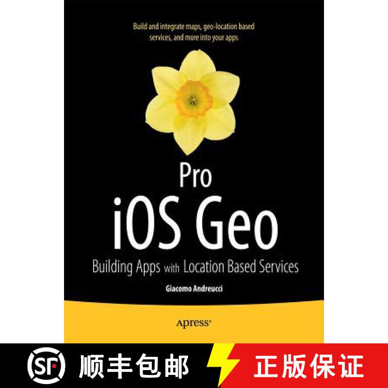 【3-4周达】Pro iOS Geo : Building Apps with Location Based Services [9781430247043]