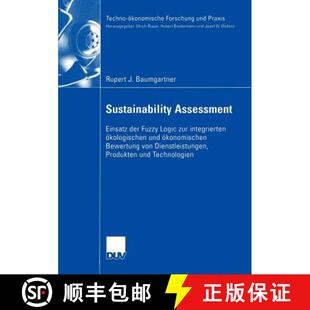 【3-4周达】Sustainability Assessment: Einsatz der Fuzzy Logic zur integrierten ökologischen und öko... [9783824407453]