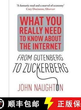 【3-4周达】From Gutenberg to Zuckerberg: What You Really Need to Know About the Internet [9780857384263]