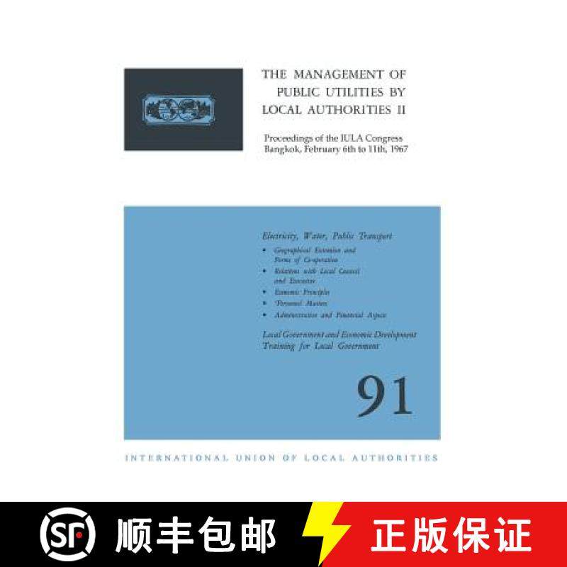 【3-4周达】The Management of Public Utilities by Local Authorities II: Proceedings of the Iula Congre... [9789401756617]