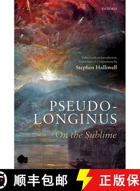 【3-4周达】Pseudo-Longinus: On the Sublime [9780192894205]