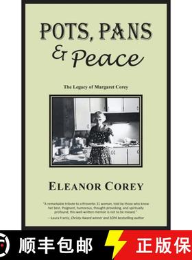 【3-4周达】Pots, Pans & Peace--The Legacy of Margaret Corey [9781734035803]