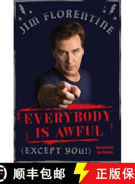 【3-4周达】Everybody Is Awful (Except You!): (Except You!) [9780306825637]