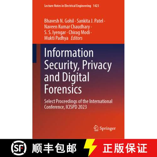 【3-4周达】精装 Information Security, Privacy and Digital Forensics: Select Proceedings of the Intern... [9789819694426]