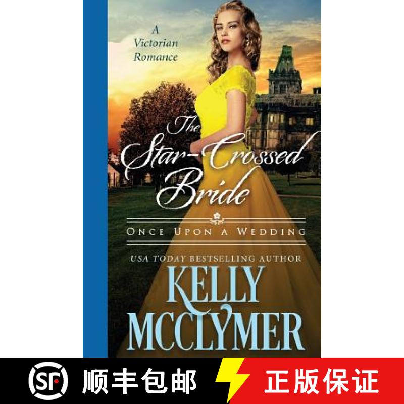 【3-4周达】The Star-Crossed Bride [9781942263036]