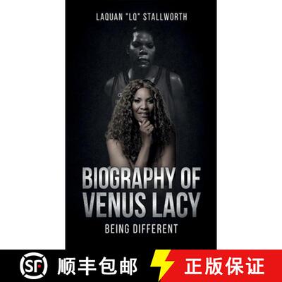 【3-4周达】Biography of Venus Lacy - Being Different [9798999520425]