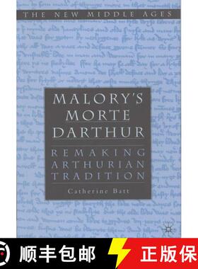 【3-4周达】Malory's 'Morte D'Arthur': Remaking Arthurian Tradition [9780312229986]