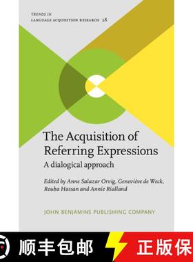【3-4周达】The Acquisition of Referring Expressions.A dialogical approach. [9789027208354]
