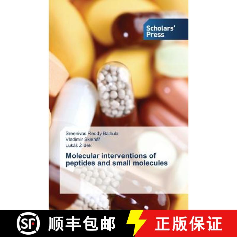 预订 Molecular interventions of peptides and small molecules [9783639702835]