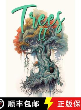【3-4周达】Trees Coloring Book for Adults Vol. 2: Trees Coloring Book Grayscale Tree Coloring Book fo... [9783758434266]