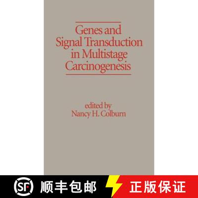 【3-4周达】精装 Genes and Signal Transduction in Multistage Carcinogenesis [9780824779962]