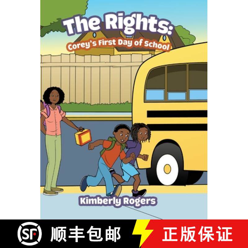 【3-4周达】The Rights: Corey's First Day of School [9798822970663]