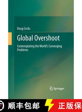 【3-4周达】Global Overshoot : Contemplating the World's Converging Problems [9781489987778]