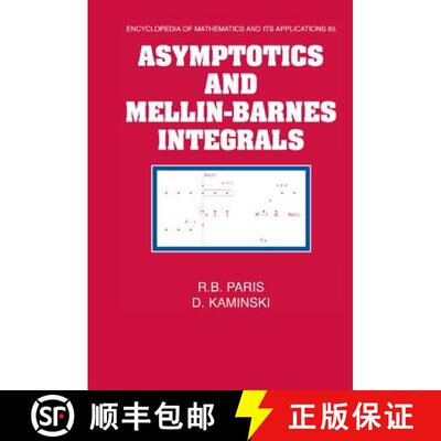 【3-4周达】精装 Asymptotics and Mellin-Barnes Integrals: - Asymptotics and Mellin-Barnes Integrals [9780521790017]